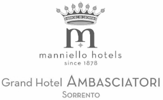 M MANNIELLO HOTELS SINCE 1878 GRAND HOTEL AMBASCIATORI SORRENTO logo