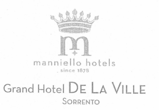 M MANNIELLO HOTELS SINCE 1878 GRAND HOTEL DE LA VILLE SORRENTO logo