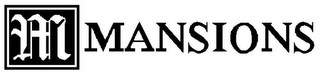 M MANSIONS logo