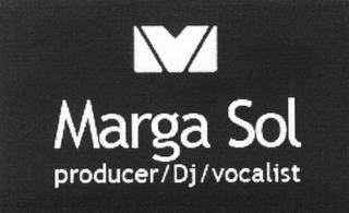 M MARGA SOL PRODUCER/DJ/VOCALIST logo