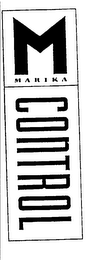 M MARIKA CONTROL