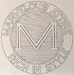M MARVELOUS ATTIRE RICH IN STYLE logo