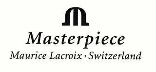 M MASTERPIECE MAURICE LACROIX · SWITZERLAND logo
