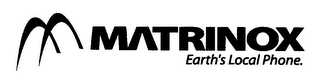 M MATRINOX EARTH'S LOCAL PHONE. logo