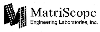 M MATRISCOPE ENGINEERING LABORATORIES, INC. logo