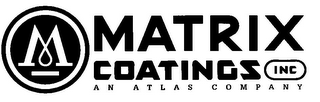 M MATRIX COATINGS INC AN ATLAS COMPANY logo
