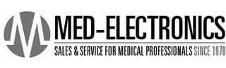 M MED-ELECTRONICS SALES & SERVICE FOR MEDICAL PROFESSIONALS SINCE 1978 logo