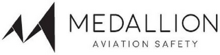 M MEDALLION AVIATION SAFETY logo