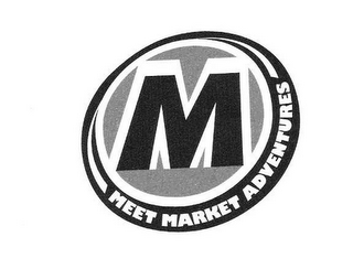 M MEET MARKET ADVENTURES logo