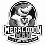 M MEGALODON MAN TAKE A BITE OUT OF HISTORY logo