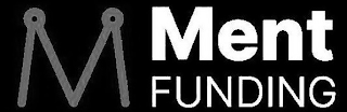 M MENT FUNDING logo