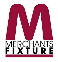 M MERCHANTS FIXTURE logo