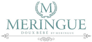 M MERINGUE DOUX BEBE BY MERINGUE logo