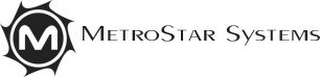 M METROSTAR SYSTEMS logo