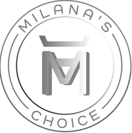 M MILANA'S CHOICE logo