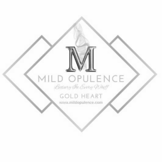 M MILD OPULENCE LUXURY IN EVERY WHIFF GOLD HEART WWW.MILDOPULENCE.COM logo