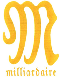 M MILLIARDAIRE logo