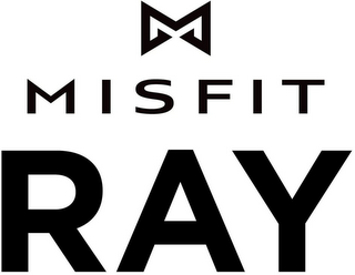 M MISFIT RAY