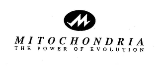M MITOCHONDRIA THE POWER OF EVOLUTION logo