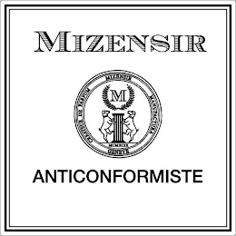 M MIZENSIR ANTICONFORMISTE CREATEUR DE PARFUM MANUFACTURA GENEVE MCMXCIX logo