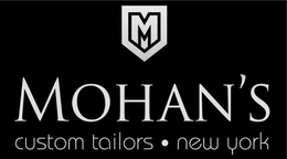 M MOHAN'S CUSTOM TAILORS · NEW YORK logo