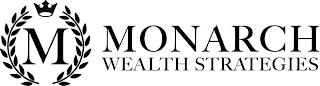 M MONARCH WEALTH STRATEGIES logo