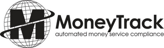 M MONEYTRACK AUTOMATED MONEY SERVICE COMPLIANCE logo