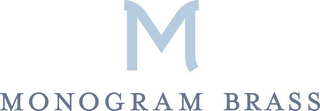 M MONOGRAM BRASS logo