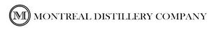 M MONTREAL DISTILLERY COMPANY logo