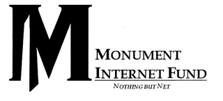 M MONUMENT INTERNET FUND NOTHING BUT NET logo