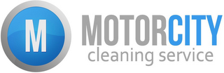 M MOTORCITY CLEANING SERVICE