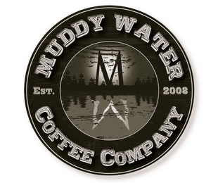 M MUDDY WATER COFFEE COMPANY EST. 2008 logo