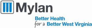M MYLAN BETTER HEALTH FOR A BETTER WESTVIRGINIA logo