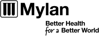 M MYLAN BETTER HEALTH FOR A BETTER WORLD logo