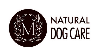 M NATURAL DOG CARE logo