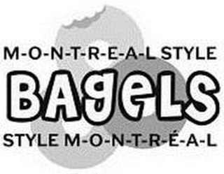M-O-N-T-R-E-A-L STYLE BAGELS STYLE M-O-N-T-R-E-A-L logo