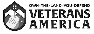 M OWN THE LAND YOU DEFEND VETERANS AMERICA logo