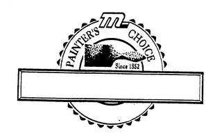 M PAINTER'S CHOICE SINCE 1852 logo