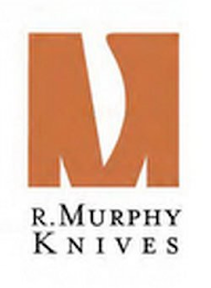 M, R. MURPHY KNIVES logo