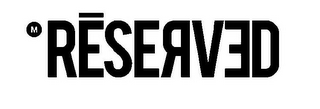M RESERVED logo
