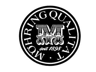 M SEIT 1898 MOHRING QUALITAT logo