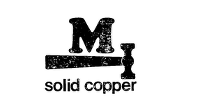 M SOLID COPPER logo