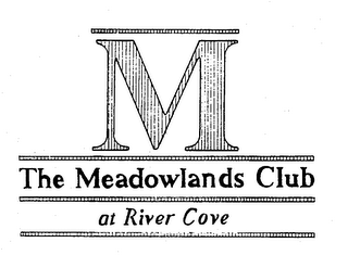 M THE MEADOWLANDS CLUB AT RIVER COVE logo