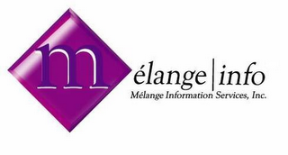 M ÉLANGE | INFO MÉLANGE INFORMATION SERVICES, INC logo