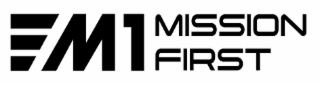 M1 MISSION FIRST logo
