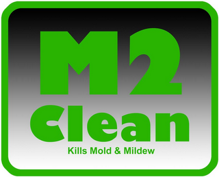 M2 CLEAN KILLS MOLD & MILDEW logo