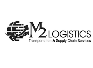M2 LOGISTICS TRANSPORTATION & SUPPLY CHAIN SERVICES logo