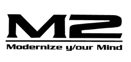 M2 MODERNIZE Y/OUR MIND logo