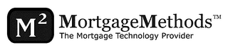 M2 MORTGAGEMETHODS THE MORTGAGE TECHNOLOGY PROVIDER logo