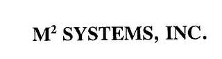 M2 SYSTEMS, INC. logo